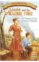 Lizzie and the Prairie Fire