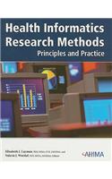 Health Informatics Research Methods: Principles and Practice [With CDROM]
