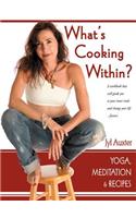 What's Cooking Within? A Spiritual Cookbook