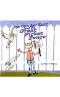 Joe Van Der Katt and the Great Picket Fence