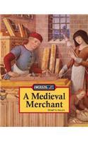 A Medieval Merchant: (Working Life)