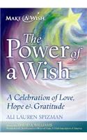 The Power of a Wish
