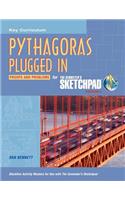 Geometer's Sketchpad, Pythagoras Plugged Proofs and Problems
