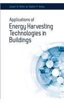 Applications of Energy Harvesting Technologies in Buildings