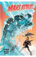 Mars Attacks Volume 2 On Ice: On Ice