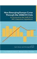 How Emerging Europe Came Through the 2008/09 Crisis