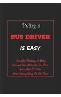 Being A Bus Driver Is Easy