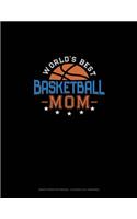 World's Best Basketball Mom