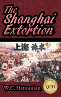 Shanghai Extortion