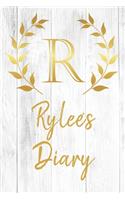 Rylee's Diary: Personalized Diary for Rylee / Journal / Notebook - R Monogram Initial & Name - Great Christmas or Birthday Gift