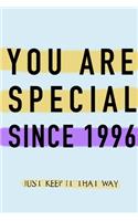 NOTEBOOK YOU ARE SPECIAL SINCE 1996 MATTE FINISH *HIGH QUALITY* 6x9 inches 120 pages