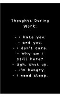 Thoughts During Work