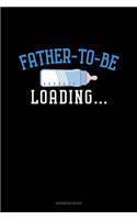 Father To Be Loading: Address Book(1869 Address Book)