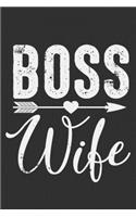 Boss Wife: Gifts for her, funny gifts for wife from husband, funny gifts for wife 6x9 Journal Gift Notebook with 125 Lined Pages