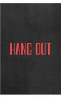 Hang Out