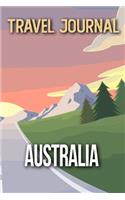 Travel Journal Australia: Travel Diary and Planner - Journal, Notebook, Book, Journey - Writing Logbook - 120 Pages 6x9 - Gift For Backpacker