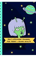 Self-Discovery Journal For Teens & Young Adults