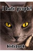 I Hate People! Notebook