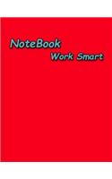 NoteBook Work Smart: College Ruled Line Paper- Glossy Red cover- (8.5 x 11 inches) - 100 pages