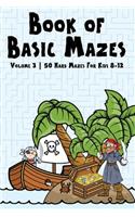 Book of Basic Mazes