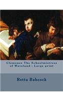 Clemence The Schoolmistress of Waveland