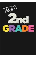 Team 2nd Second Grade: Novelty Blank Notebook Journal Gift