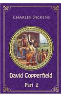 David Copperfield Part 2