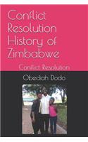 Conflict Resolution History of Zimbabwe: Conflict Resolution