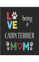 Love Being a Cairn Terrier Mom: 12 Month Planahead Cairn Terrier