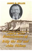 The Early Days & Pecos Valley Life of James M. Miller