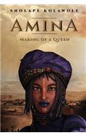 Amina Making of a Queen