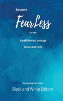 Blossom's FearLess Journal