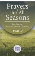 Prayers for All Seasons (Year B)