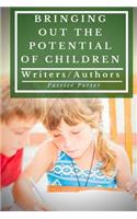 Bringing Out the Potential of Children