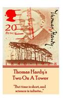 Thomas Hardy's Two on a Tower