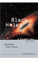 Black Holes: A Student Text (3rd Edition)