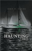 The Haunting of Ibis