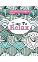 Really Relaxing Colouring Book 13: Time To RELAX(English)