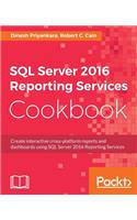 SQL Server 2016 Reporting Services Cookbook