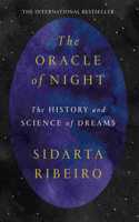 The Oracle of Night: The history and science of dreams