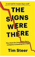 The Signs Were There: The Clues for Investors That a Company Is Heading for a Fall