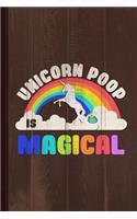 Unicorn Poop Is Magical 3 Journal Notebook: Blank Lined Ruled for Writing 6x9 110 Pages