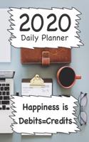 2020 Daily Planner: Happiness Is Debits=credits(25 Plan Like a Pro '20)