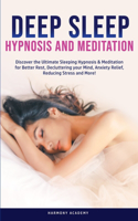 Deep Sleep Hypnosis and Meditation