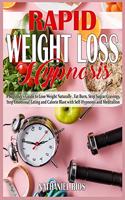 Rapid Weight Loss Hypnosis