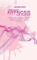 Understanding Rapid Weight Loss Hypnosis