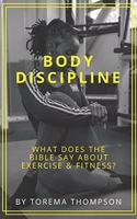 Body Discipline