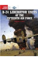 B-24 Liberator Units of the Fifteenth Air Force