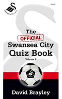 Official Swansea City Quiz Book Volume 2, The