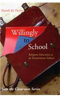 Willingly to School: Religious Education as an Examination Subjecy